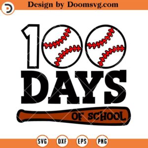 100 Days of School SVG, 100 Days Baseball SVG