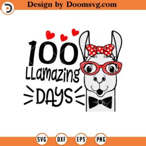 100 Llamazing Days SVG, 100 Days Of School SVG Girl