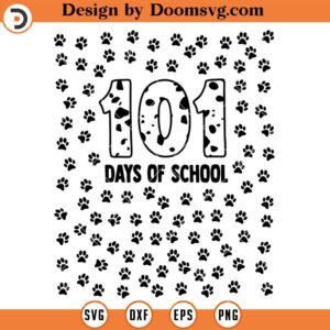 101 Days Of School Dalmation SVG, 101 Days of School SVG