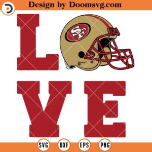 49ers SF Love SVG, San Francisco 49ers SVG, NFL Football Team SVG Files For Cricut