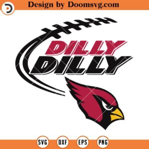 Arizona Cardinals Dilly Dilly SVG, Cardinals SVG, NBA Baseball Team Sport SVG