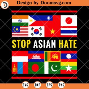 Asia Country Flag SVG, Stop Asian Hate, Human Rights SVG