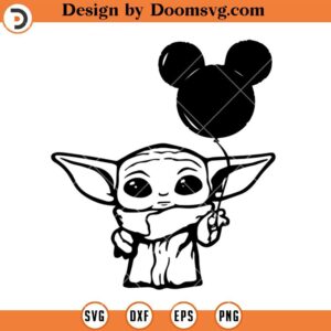 Baby Yoda And Mickey Ears Balloon SVG, Baby Yoda Silhouette SVG