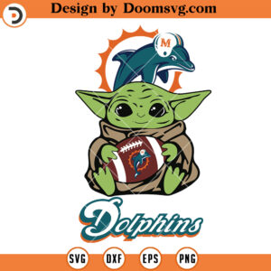 Baby Yoda Miami Dolphins SVG, Miami Dolphins NFL Football Team SVG Files For Cricut