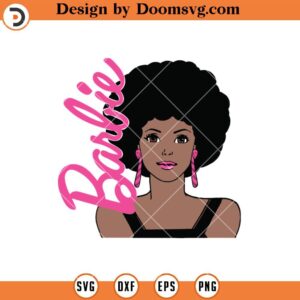 Barbie Black Girl With Curly Hair SVG, Black Girl SVG, Afro Woman SVG