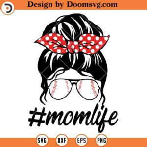 Baseball Mom Life SVG, Mom Messy Bun With Baseball Headbands SVG, Momlife SVG, Baseball Mom SVG