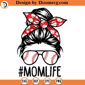 Baseball Mom SVG, Mom Life Messy Bun With Baseball Headbands SVG