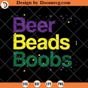 Beer Beads Boobs SVG, Drunk Carnival Party Funny SVG , Drinking Beer SVG