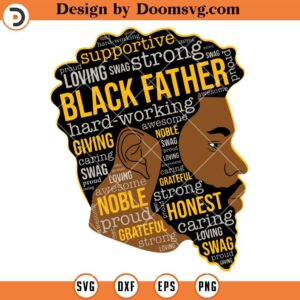 Black Father SVG, Black History SVG, Black History Shirts SVG V2