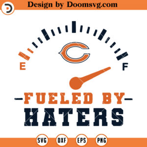 Chicago Bears Fueled By Haters SVG, Chicago Bears SVG, NFL Football Logo Team SVG Files