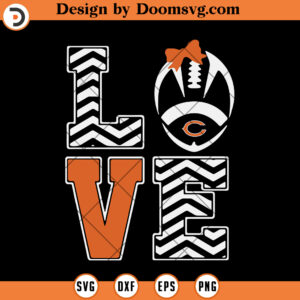 Chicago Bears Love SVG, Chicago Bears SVG, NFL Football Team SVG Files