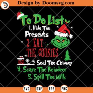 Christmas To Do List SVG, Funny Christmas Grinch SVG