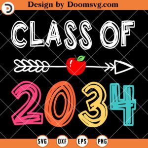 Class Of 2034 SVG, Pre K Graduate Preschool Graduation SVG