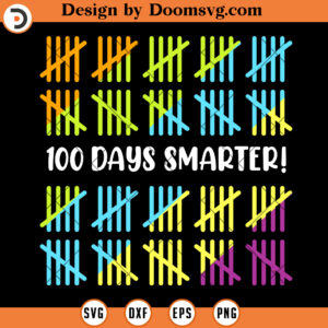 Counting 100 Days Smarter SVG, School Celebration SVG