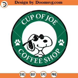 Cup Of Joe Coffee Logo SVG, Snoopy SVG