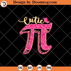 Cutie Pi SVG, Pi Day SVG, Math Teacher SVG