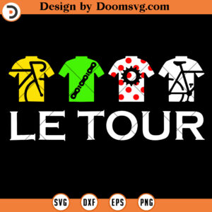 Cycling Le Tour SVG, Bicycle SVG Files For Cricut