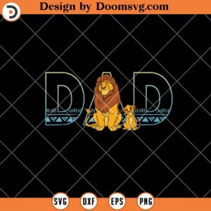 Dad Lion King SVG, Simba and Mufasa SVG, Dad And Son SVG