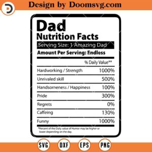 Dad Nutrition Facts Value, Father Label SVG