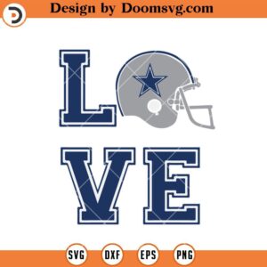 Dallas Cowboys Helmet Love SVG, Dallas Cowboys Logo SVG, NFL Football Team SVG File