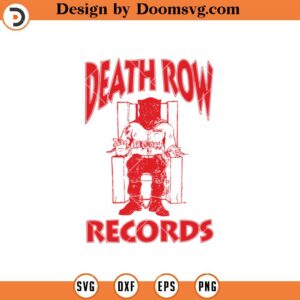 Death Row Records Logo SVG, Record Label SVG, Snoop Dogg SVG