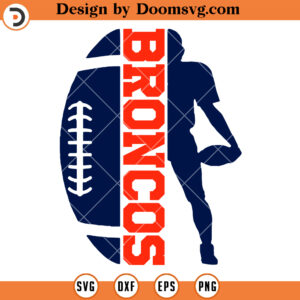 Denver Broncos SVG, Denver Broncos Half Ball Broncos SVG, NFL Football Team SVG