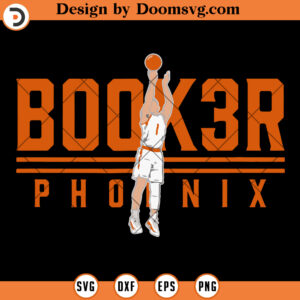 Devin Booker Fans SVG, Funny Book3r SVG, The Phoenix Suns Team SVG