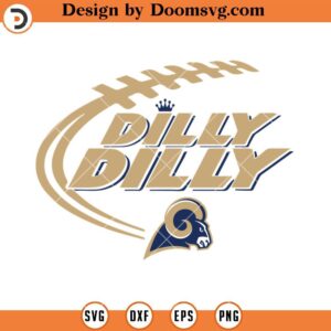 Dilly Dilly Rams SVG, Los Angeles Rams SVG, NFL Football Team SVG Files For Cricut