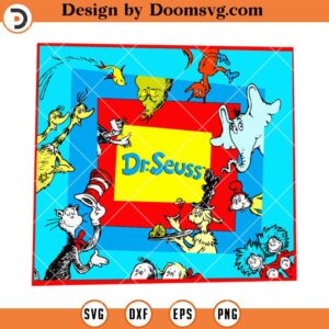 Dr Seuss Celebrate Seuss SVG, Dr Seuss SVG