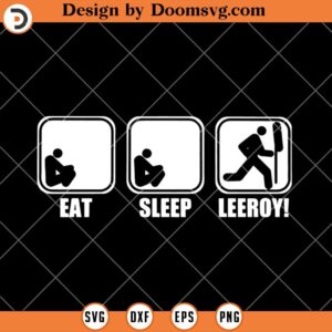 Eat Sleep Leeroy SVG, Funny Gaming SVG, SVG Video Games, Gamer SVG