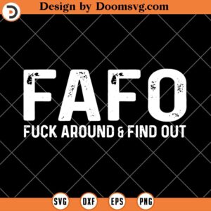 FAFO Fuck Around And Find Out SVG, Patriots SVG