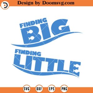 Finding Big Finding Little SVG, Finding Nemo Disney SVG Files For Cricut
