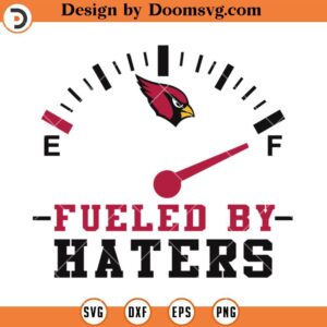 Fueled By Haters Arizona Cardinals SVG, Cardinals SVG, NFL Football Team Sport SVG