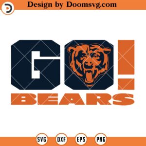 Go Bears SVG, Chicago Bears SVG, NFL Football Logo Team SVG Files
