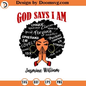 God Says I am Unique Special Strong, Black Girl SVG