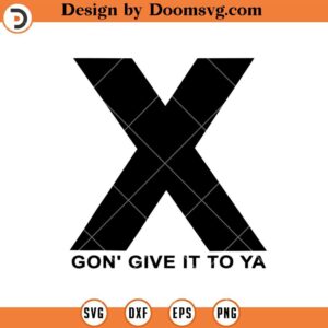 Gon Give It To Ya Logo SVG, DMX SVG, Rapper Hip Hop Music SVG