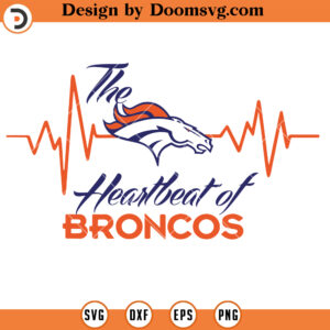 Denver Broncos SVG, Heartbeat Of Denver Broncos SVG, NFL Football Team SVG