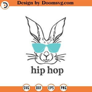 Hiphop Bunny SVG, Hipster Easter Shirts SVG