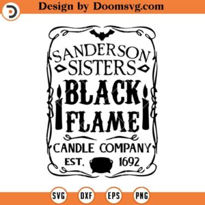 Hocus Pocus Black Flame Candle SVG, Witches SVG, Halloween SVG