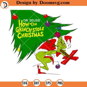 How The Grinch Stole Christmas SVG, Dr Seuss Grinch Silhouette SVG