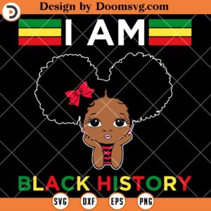 I Am The Strong African Queen, Black History Month SVG