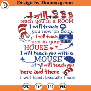 I Will Teach You in A Room SVG, Read Across America SVG