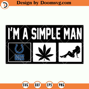 Colts SVG, Im A Simple Man Indianapolis Colts SVG, NFL Football Team SVG