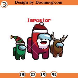 Impostor Santa Among Us SVG, Among US SVG, Among Us Characters SVG