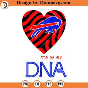 It's In My DNA Bills SVG, Buffalo Bills SVG, NFL Football SVG