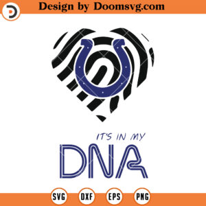 Colts SVG, It's My DNA Indianapolis Colts SVG, NFL Football Team SVG