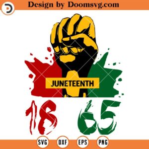 Juneteenth 18 65 SVG, Juneteenth SVG