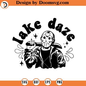 Lake Daze Jason Voorhees SVG, Friday The 13th Silhouette SVG