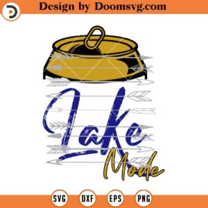 Lake Mode SVG, Drinking Mode Summer Lake, Beer Can SVG