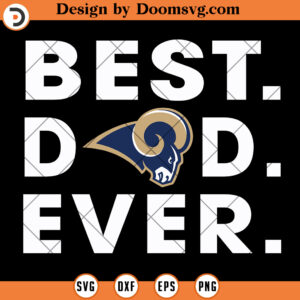 Los Angeles Rams Best Dad Ever SVG, LA Rams SVG, NFL Football SVG File